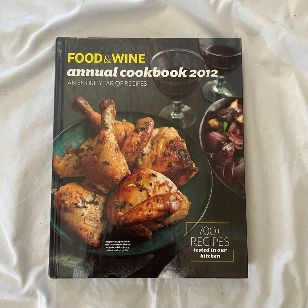 Food and Wine Annual Cookbook Ser.: Food and Wine : Annual Cookbook 2012